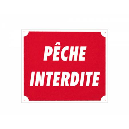 Panneau ''Pêche interdite'' 30 x 25 cm