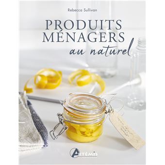 PRODUITS MÉNAGERS AU NATUREL