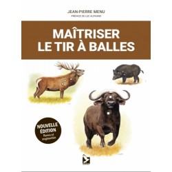 Maitriser le tir à  balles 