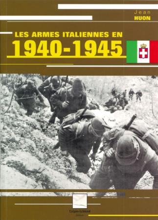 Livre les armes Italiennes en 1940-1945
