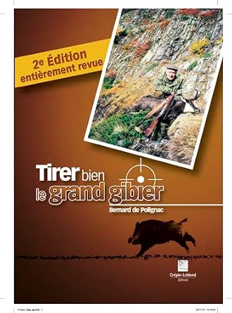Livre Tirer bien le grand gibier