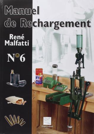 MANUEL DE RECHARGEMENT N°6 MALFATTI 